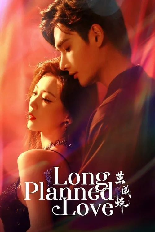 Watch Long Planned Love (2025) online free - poster