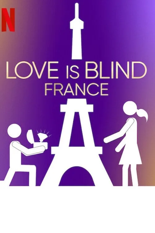 Love Is Blind: France (2025) poster