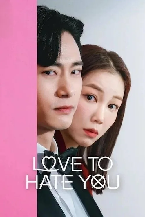 Love to Hate You (2023) poster