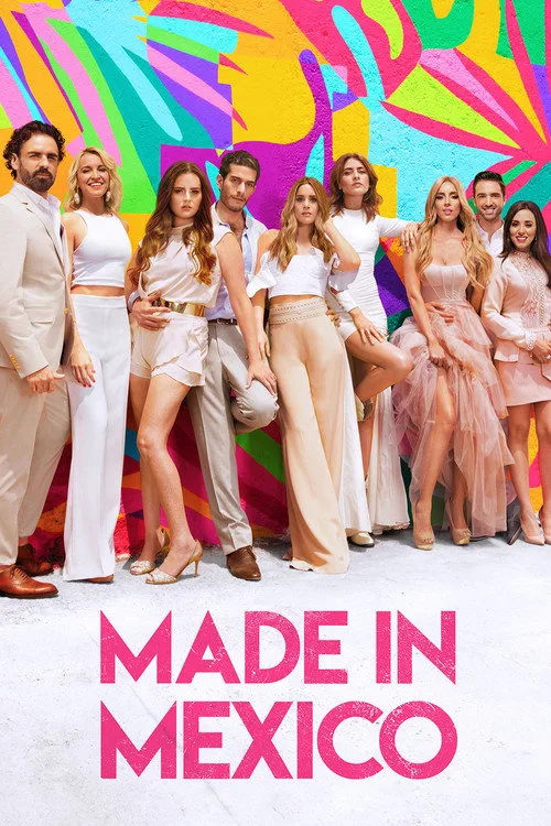 Made in Mexico (2018) poster