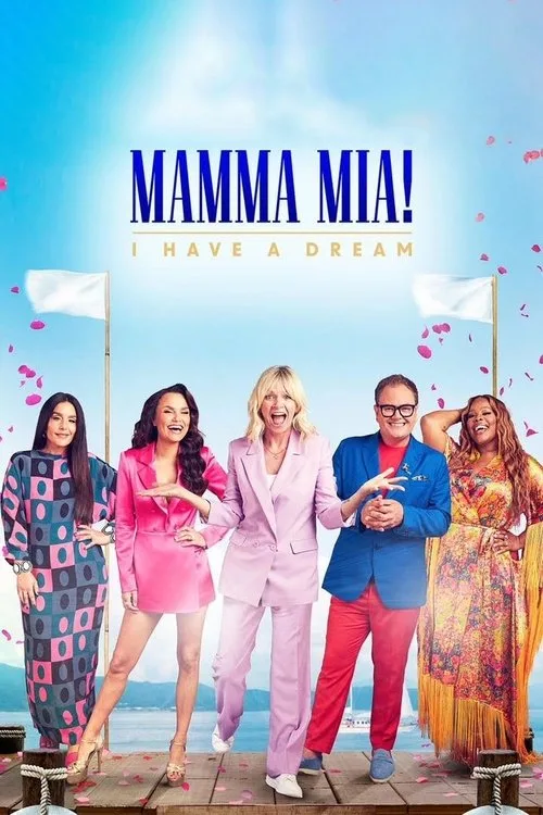 Mamma Mia! I Have A Dream (2023) poster