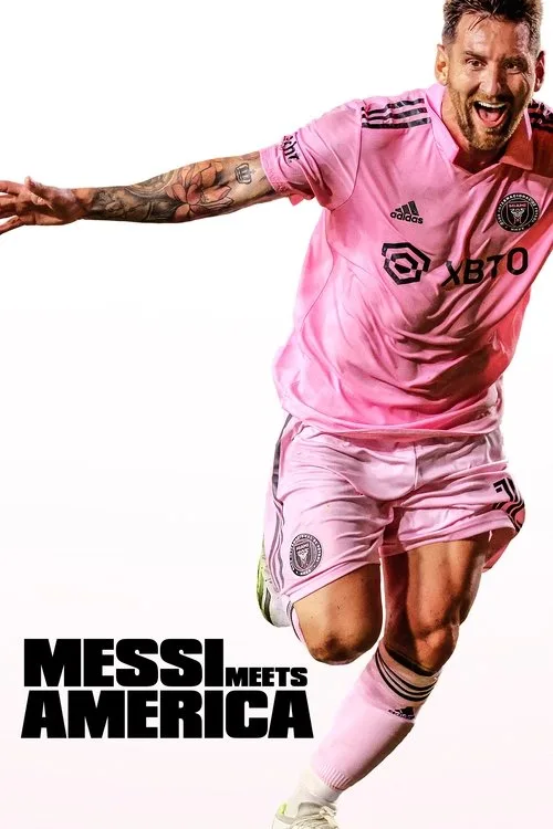 Messi Meets America (2023) poster