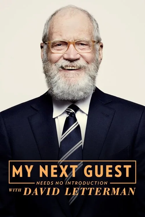 My Next Guest Needs No Introduction With David Letterman (2018) poster