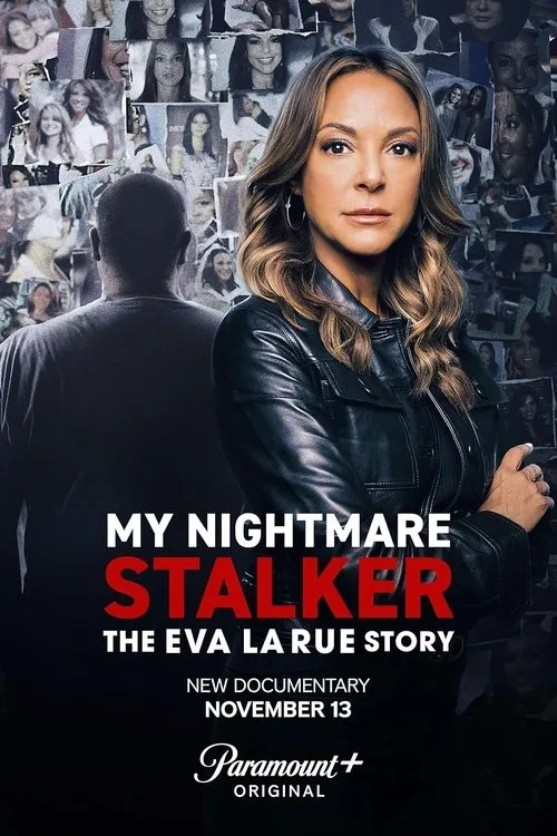 My Nightmare Stalker: The Eva LaRue Story (2025) poster