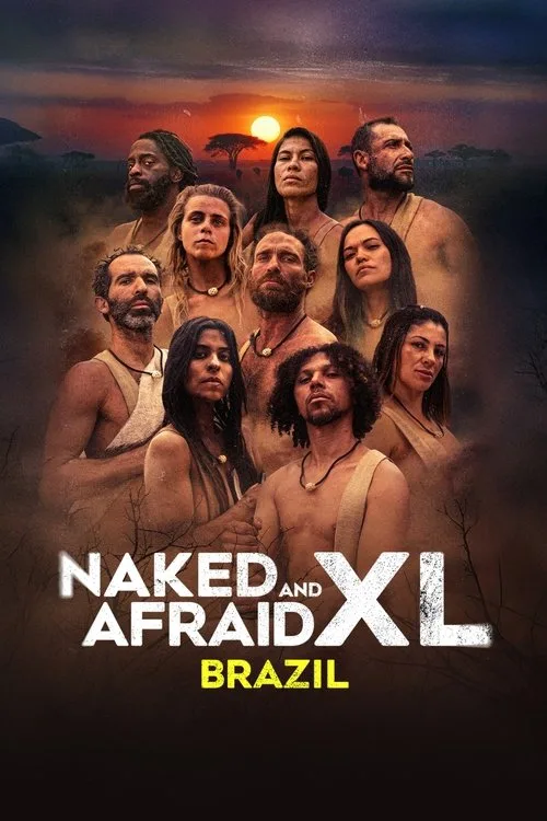 Naked and Afraid XL: Brazil (2025) poster