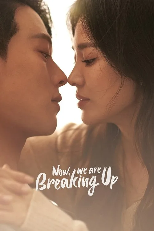 Now, We Are Breaking Up (2021) poster