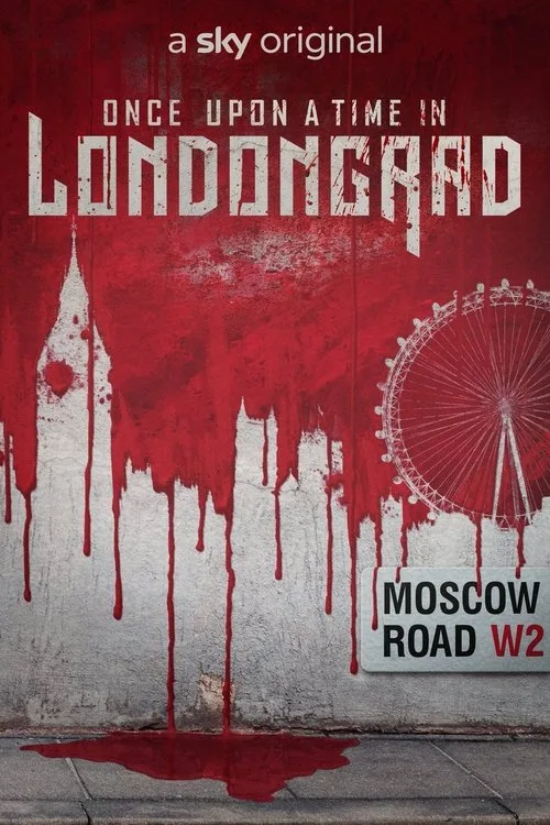 Once Upon A Time In Londongrad (2022) poster