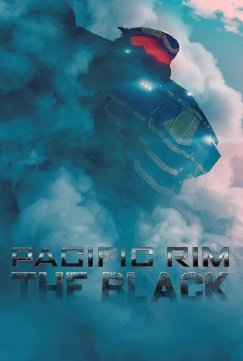 Pacific Rim: The Black (2021) poster