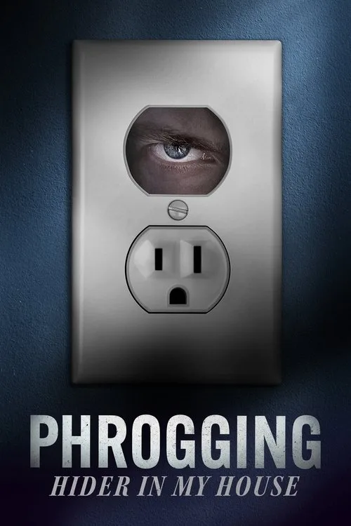 Watch Phrogging: Hider in My House (2022) online free - poster