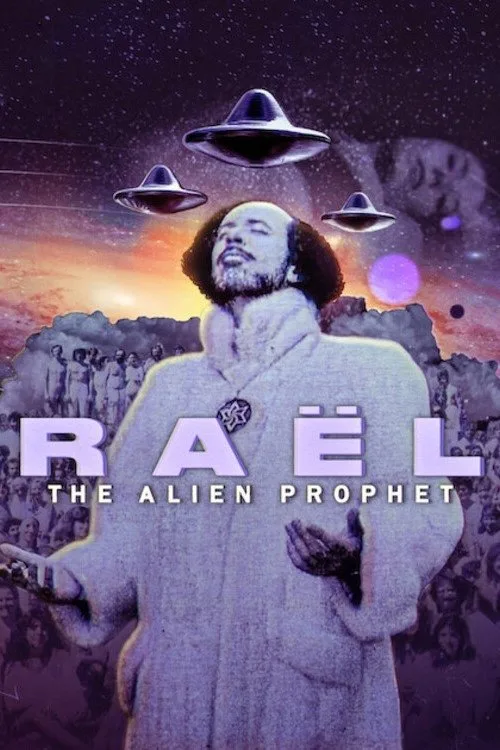 Raël: The Alien Prophet (2024) poster