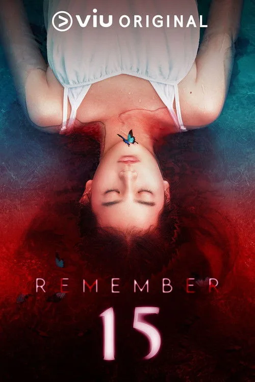 Watch Remember 15 (2022) online free - poster