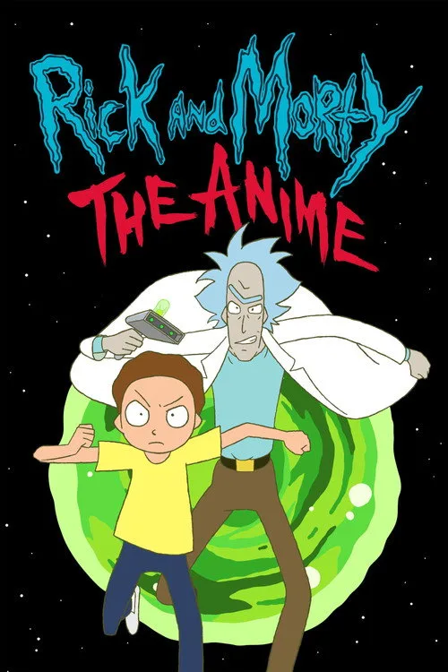 Watch Rick and Morty: The Anime (2024) online free - poster