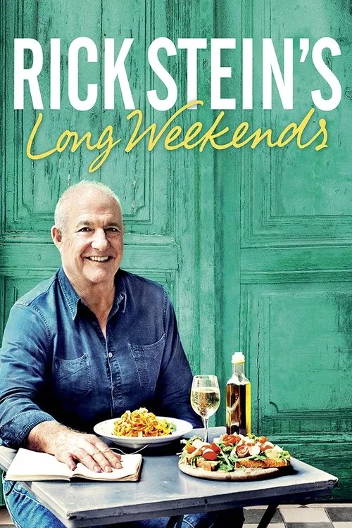 Rick Stein's Long Weekends (2016) poster
