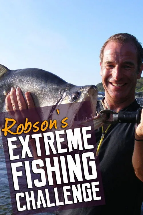 Robson's Extreme Fishing Challenge (2012) poster