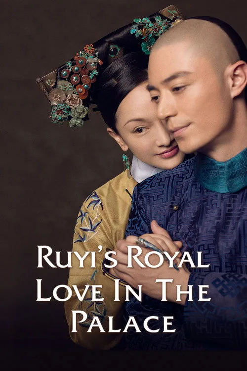 Watch Ruyi's Royal Love in the Palace (2018) online free - poster
