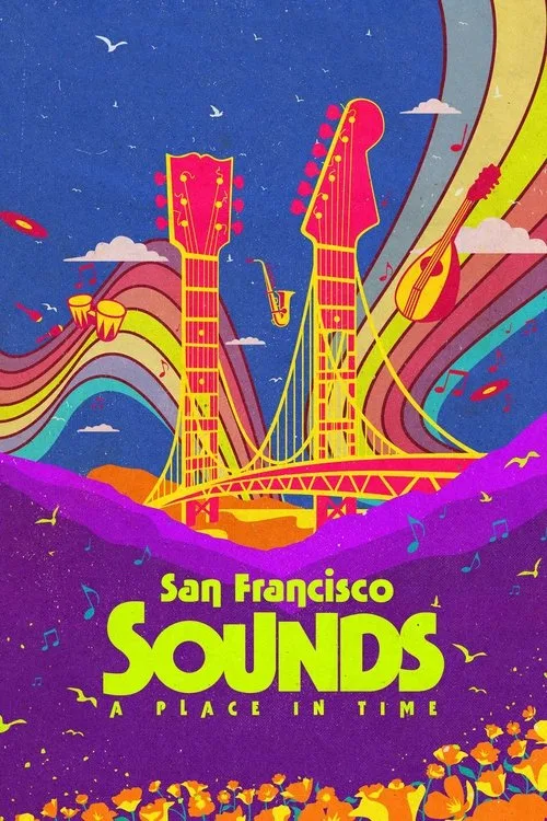 San Francisco Sounds: A Place in Time (2023) poster