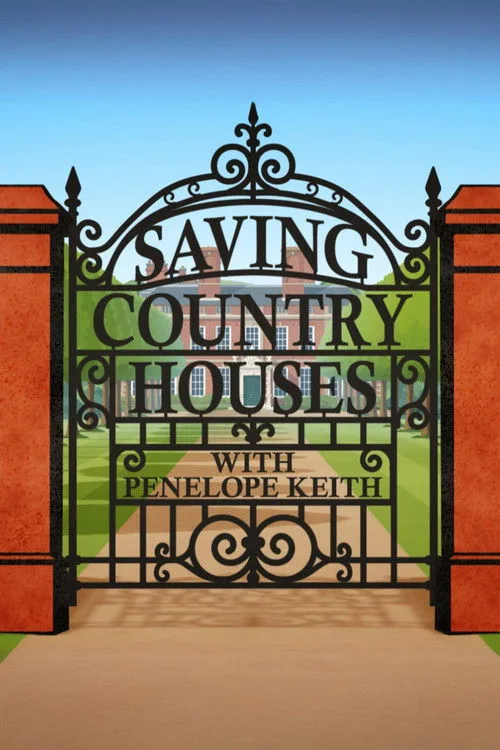 Saving Country Houses with Penelope Keith (2026) poster