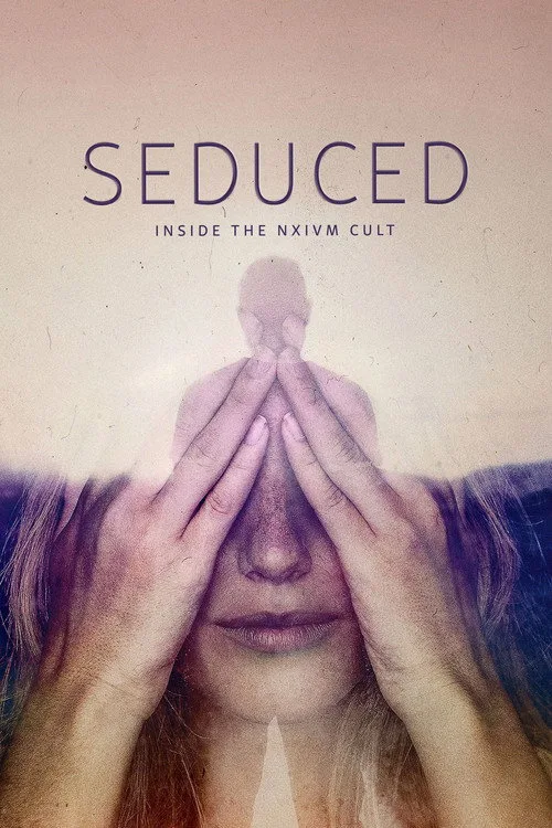 Seduced: Inside the NXIVM Cult (2020) poster