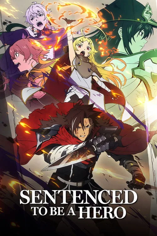 Sentenced to Be a Hero (2026) poster
