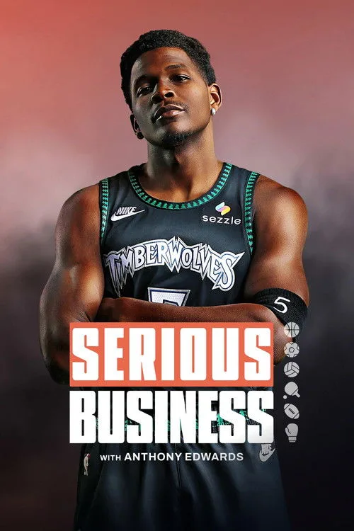 Serious Business with Anthony Edwards (2025) poster
