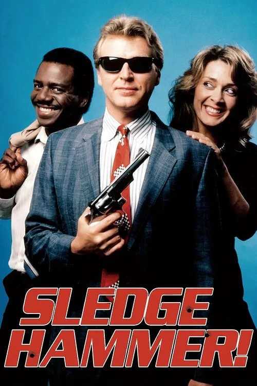 Sledge Hammer! (1986) poster