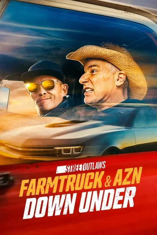 Street Outlaws: Farmtruck and AZN Down Under (2023) poster