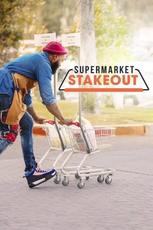 Supermarket Stakeout (2019) poster