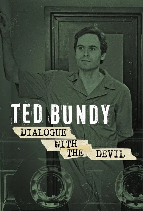 Ted Bundy: Dialogue with the Devil (2025) poster