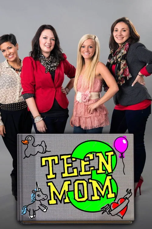 Teen Mom 3 (2013) poster