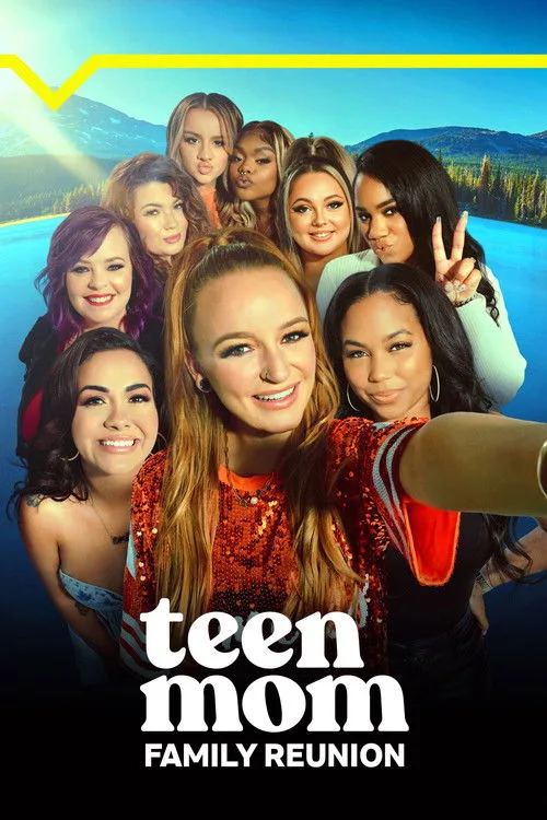 Teen Mom: Family Reunion (2022) poster