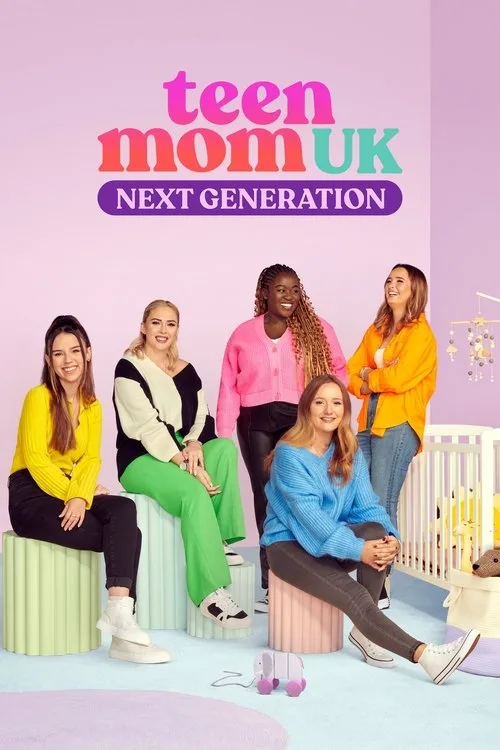 Teen Mom UK: Next Generation (2023) poster