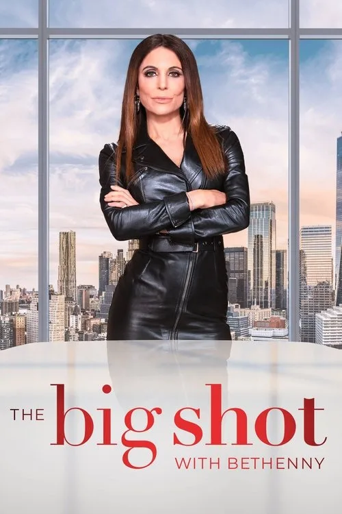 The Big Shot with Bethenny (2021) poster