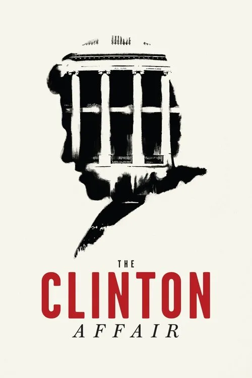 Watch The Clinton Affair (2018) online free - poster