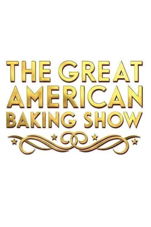 The Great American Baking Show (2015) poster