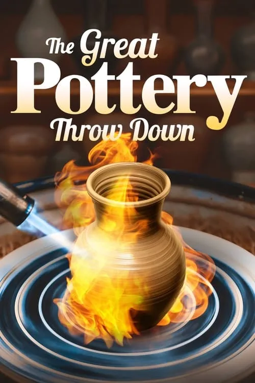 The Great Pottery Throw Down (2015) poster