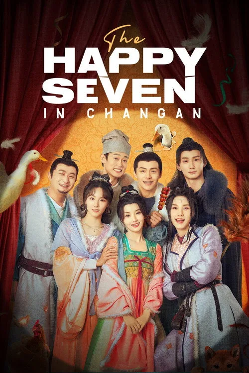The Happy Seven in Changan (2024) poster