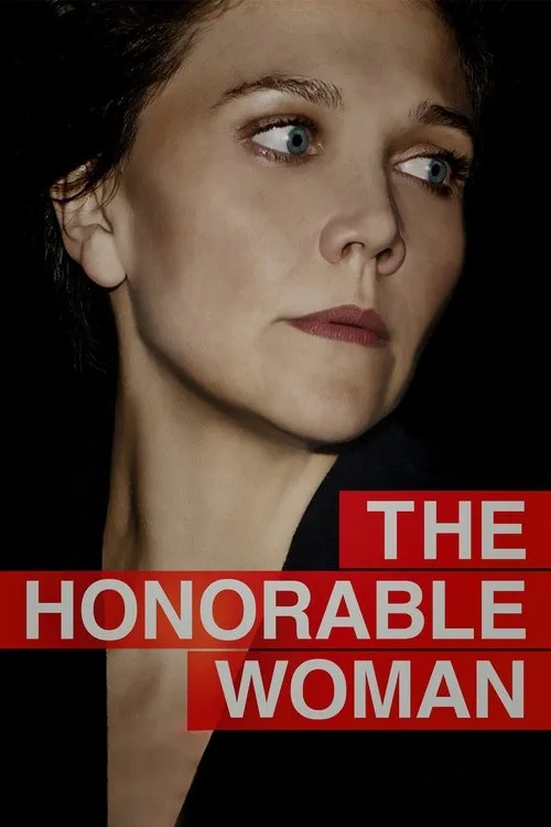 Watch The Honourable Woman (2014) online free - poster