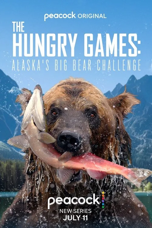 The Hungry Games: Alaska's Big Bear Challenge (2024) poster