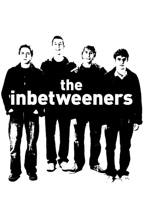 Watch The Inbetweeners (2008) online free - poster
