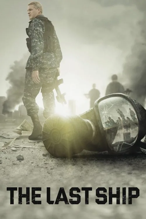 Watch The Last Ship (2014) online free - poster
