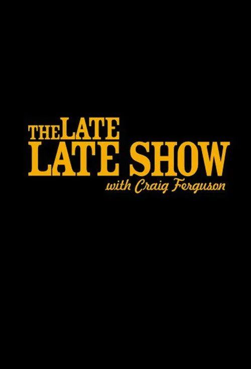 The Late Late Show with Craig Ferguson (2005) poster