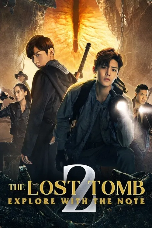 The Lost Tomb 2: Explore With the Note (2019) poster