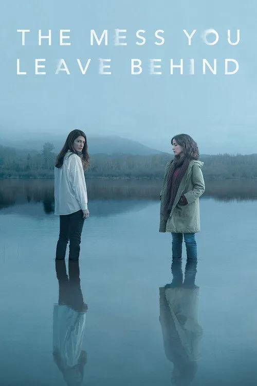 The Mess You Leave Behind (2020) poster