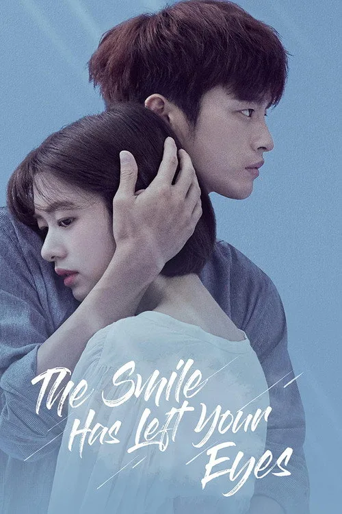 The Smile Has Left Your Eyes (2018) poster
