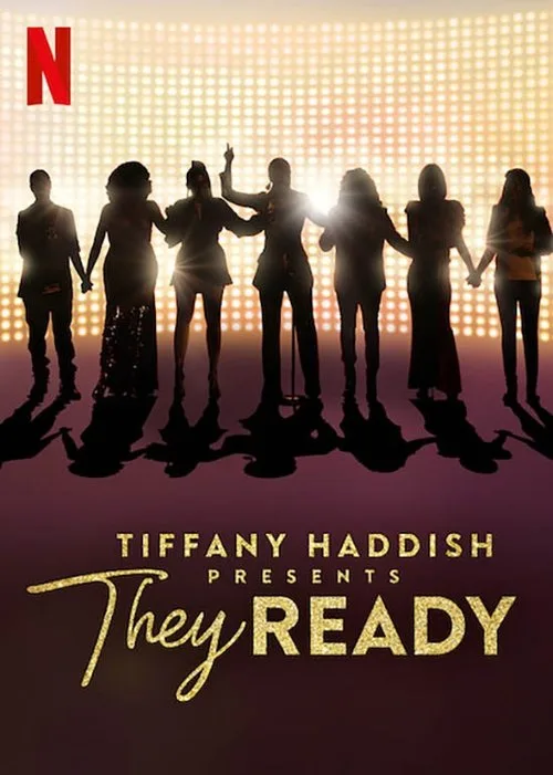 Tiffany Haddish Presents: They Ready (2019) poster