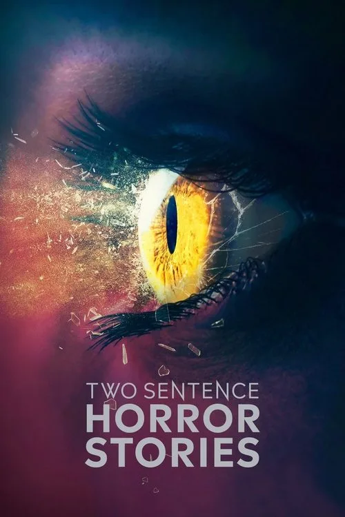 Two Sentence Horror Stories (2019) poster