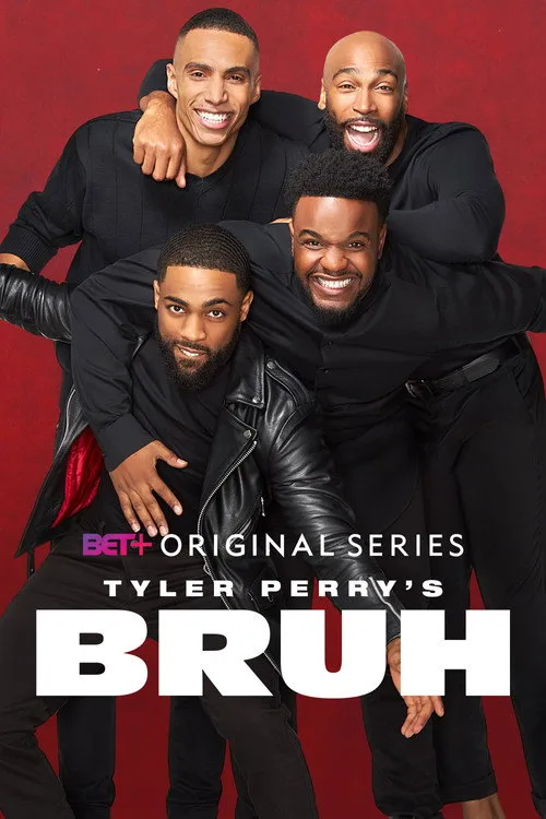 Tyler Perry's Bruh (2020) poster