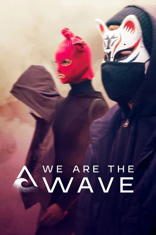 We Are the Wave (2019) poster