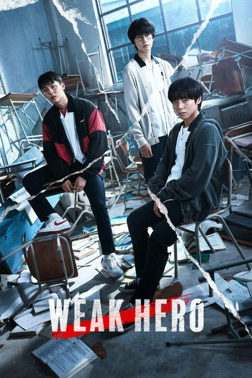 Watch Weak Hero (2022) online free - poster