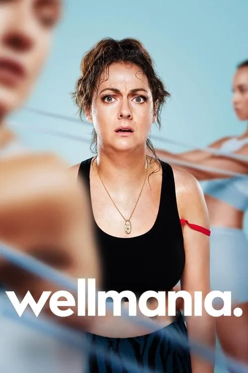 Wellmania (2023) poster